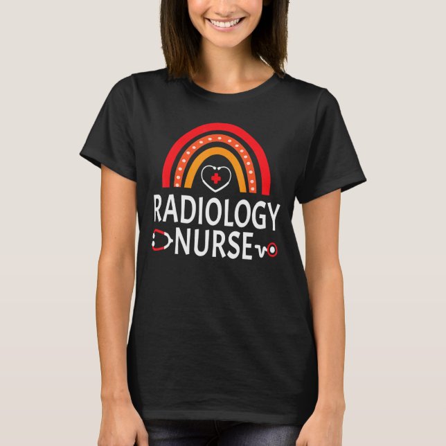 Radiologic Technologist Rad Tech Xray Radiology T-Shirt (Front)
