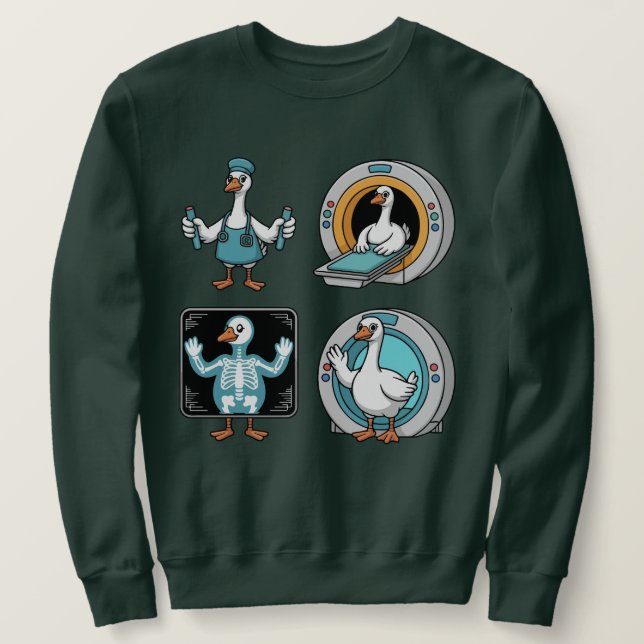 Radiologic Technologist Silly Goose , Funny X-Ray  Sweatshirt (Design Front)