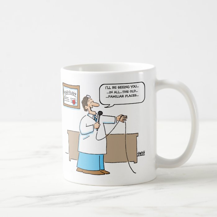 Radiologist Cartoon Funny Mug