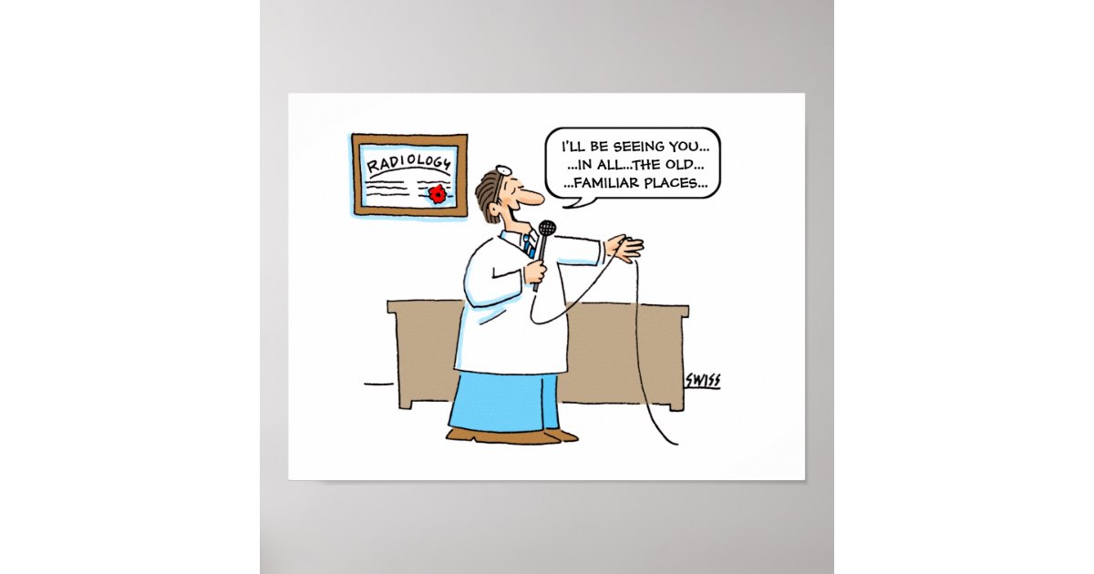 Radiologist Cartoon Poster | Zazzle.com