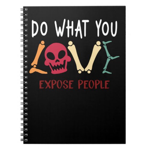 Radiologist Humor Skeleton Xray Funny Radiology Notebook