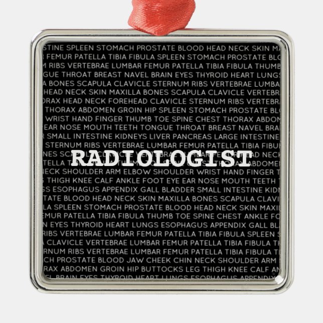 Radiologist Medical Terminology Christmas Metal Ornament (Front)
