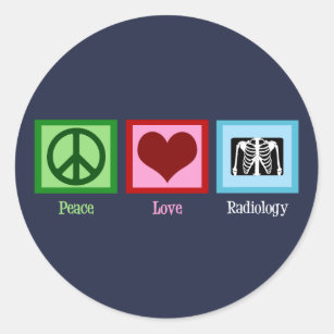Radiologist Peace Love Radiology Chest X-Ray Tech Classic Round Sticker