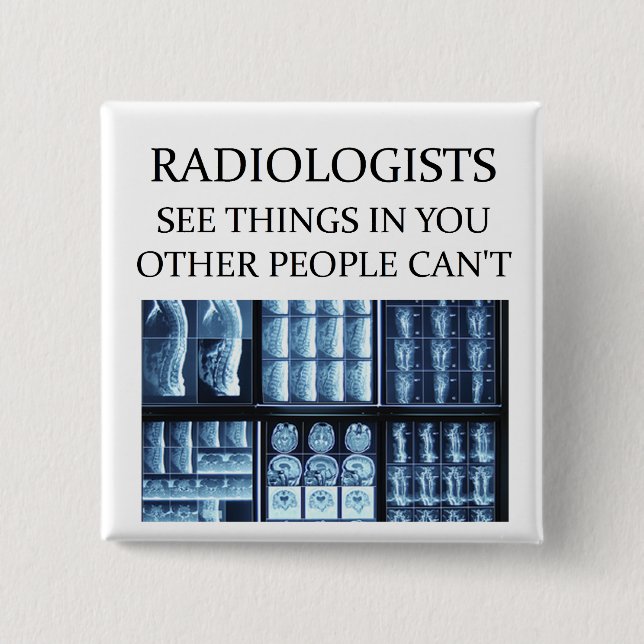RADIOLOGisT  radiology Button (Front)