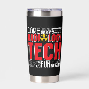 Radiologist Radiology Tech Radiologic Xray Tech Insulated Tumbler