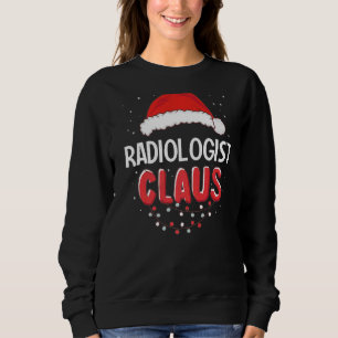 Radiologist Santa Claus Christmas Matching Costume Sweatshirt