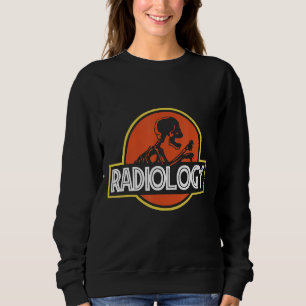 Radiologist Skeleton Radiology X Ray Rad Tech Sweatshirt