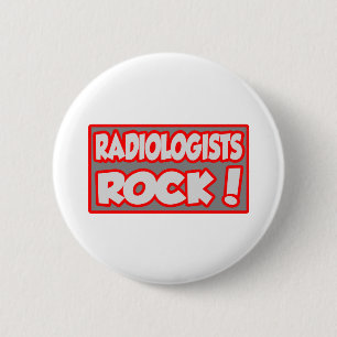 Radiologists Rock! Pinback Button