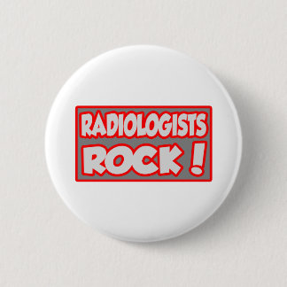 Radiologists Rock! Pinback Button