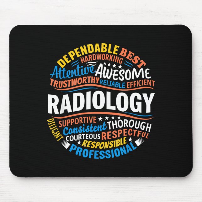 Radiology Funny Rad Tech Week Appreciation Radiolo Mouse Pad (Front)