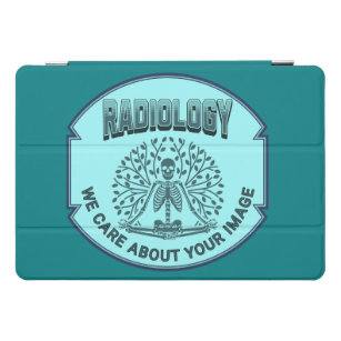 Radiology Humor – Your Image Matters iPad Pro Cover