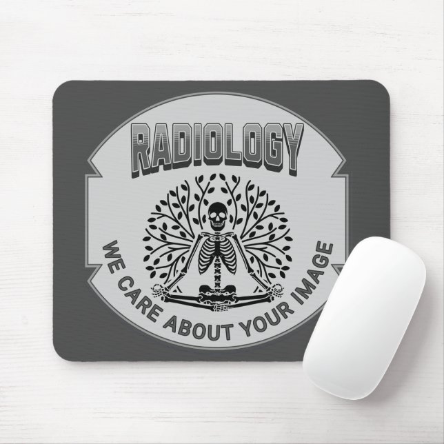 Radiology Humor – Your Image Matters Mouse Pad (With Mouse)