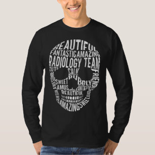 Radiology Rad Tech Technologist Radiologist X ray T-Shirt