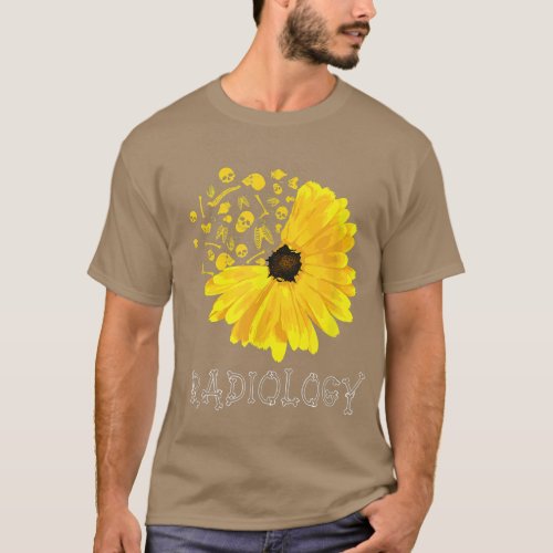 Radiology SunFlower Tech Radiologist XRay Radiogra T_Shirt