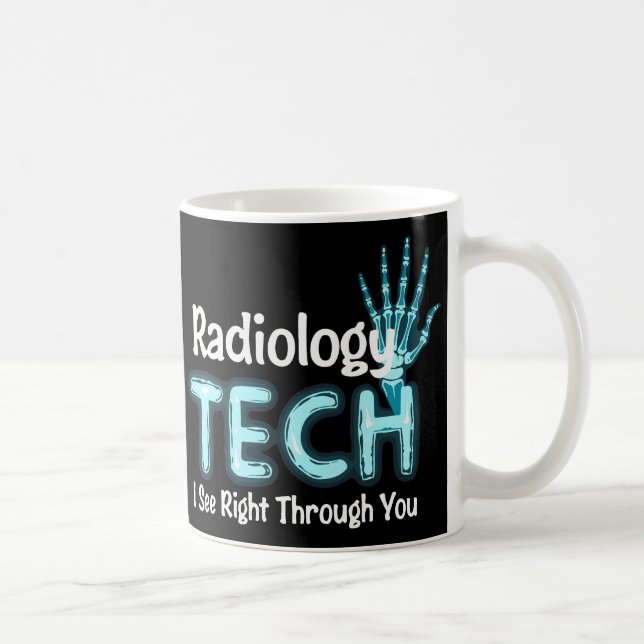Radiology Tech Humor X Ray Coffee Mug (Right)