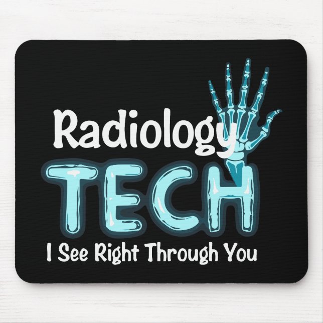 Radiology Tech Humor X Ray Mouse Pad (Front)