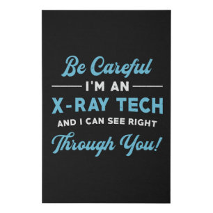 Radiology Tech I'm An X-Ray Tech Xray Radiologist Faux Canvas Print