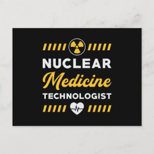 Radiology Tech Nuclear Medicine Technologist Xray Postcard
