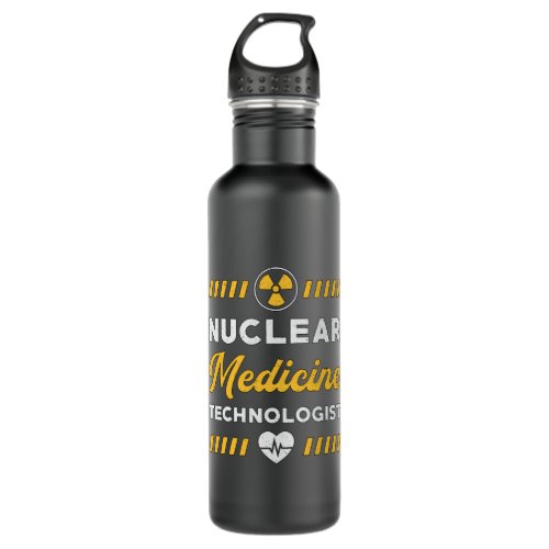 Radiology Tech Nuclear Medicine Technologist Xray Stainless Steel Water Bottle