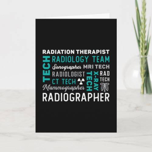 Radiology Tech Radiation Therapist Xray Tech Card