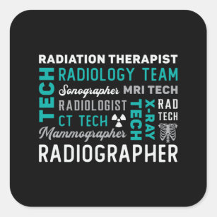 Radiology Tech Radiation Therapist Xray Tech Square Sticker