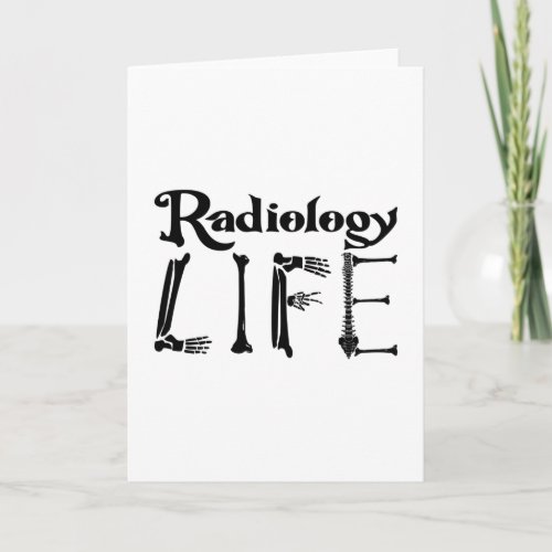 Radiology Tech Radiology Life Technologist Xray Card