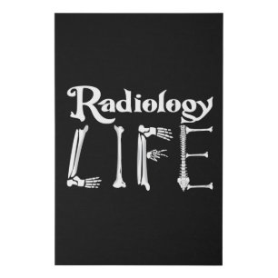 Radiology Tech Radiology Life Xray Technologist Faux Canvas Print