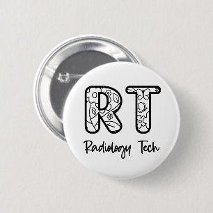 Radiology Tech RT Rad Technician X-ray Tech Gift  Button