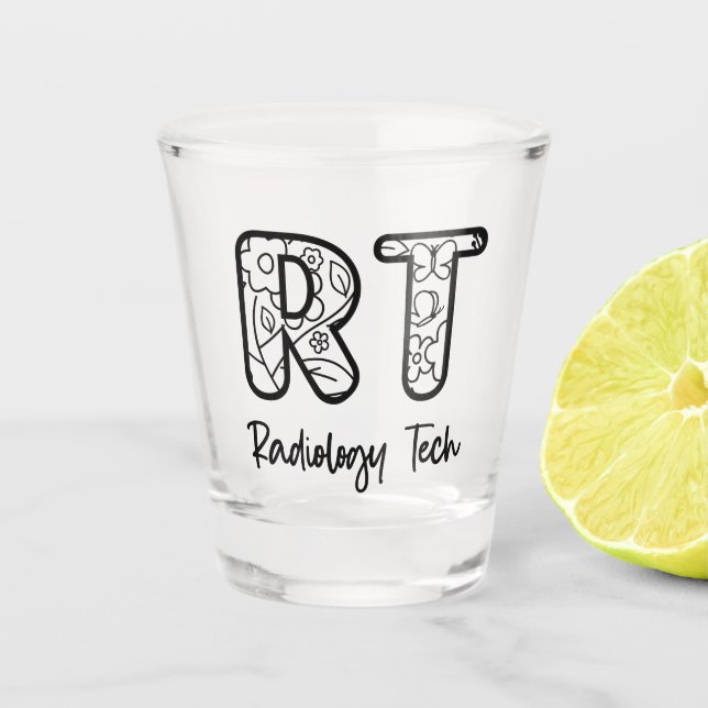Radiology Tech RT Rad Technician X-ray Tech Gifts Shot Glass (Front)
