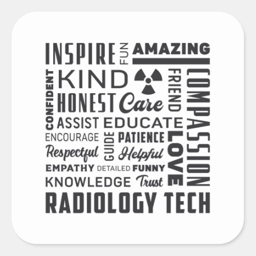 Radiology Tech Technologist Rad Tech X_Ray Tech Square Sticker