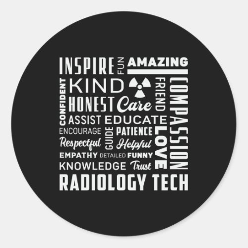 Radiology Tech Technologist Rad Tech X_Ray Techs Classic Round Sticker