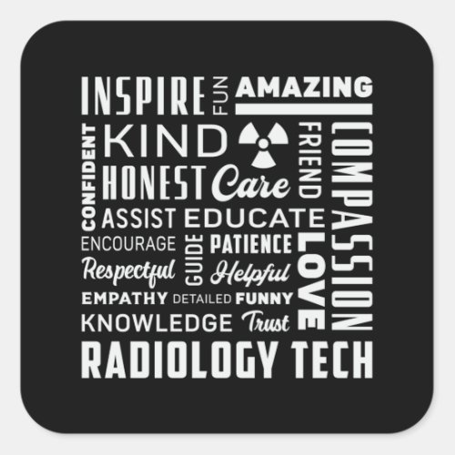 Radiology Tech Technologist Rad Tech X_Ray Techs Square Sticker