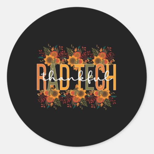 Radiology Tech Thanksgiving Rad Technologist Rad T Classic Round Sticker