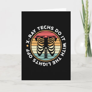 Radiology Tech X-Ray Techs Do It Retro Xray Tech Card