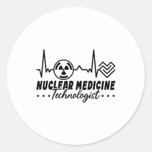 Radiology Tech Xray Nuclear Medicine Technologist Classic Round Sticker