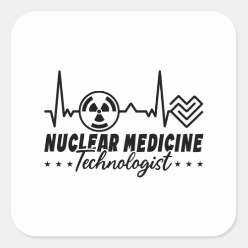 Radiology Tech Xray Nuclear Medicine Technologist Square Sticker