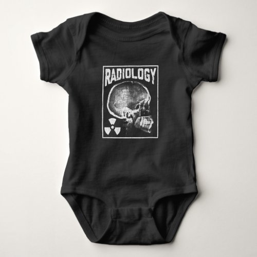 Radiology Technician Skull Xray Technologist Baby Bodysuit