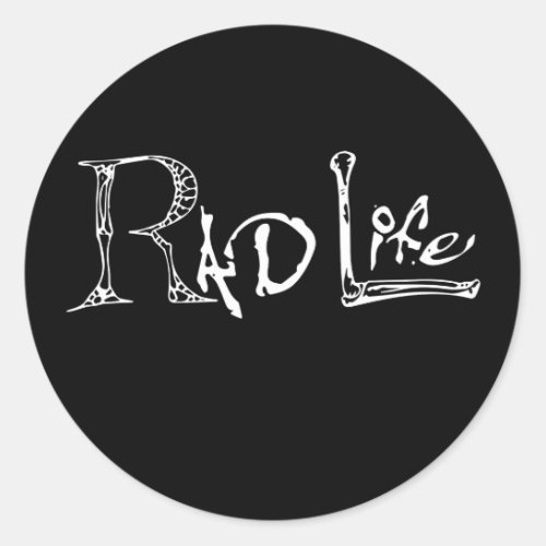 Radiology Technologist Rad Life Classic Round Sticker