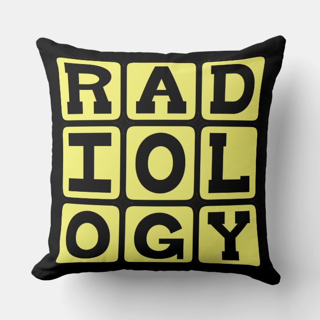 Radiology, The Study of Medical Imaging Throw Pillow (Front)