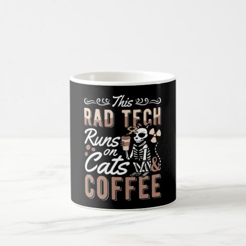 Radiology This Rad Tech Runs Cats And Coffee Xray Coffee Mug