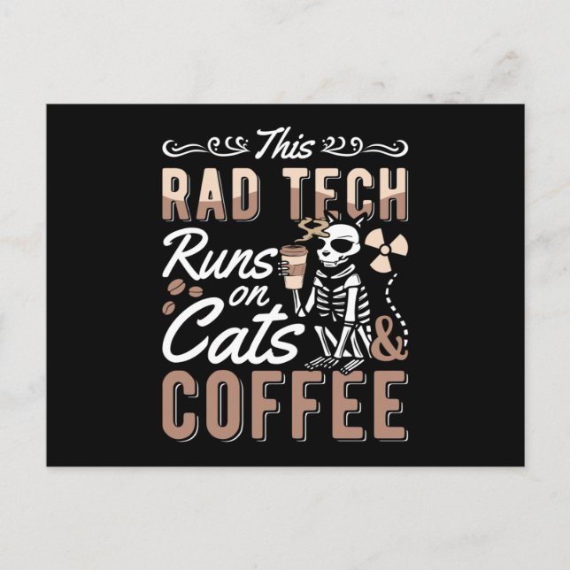 Radiology This Rad Tech Runs Cats And Coffee Xray Postcard (Front)
