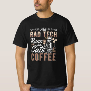 Radiology This Rad Tech Runs Cats And Coffee Xray T-Shirt