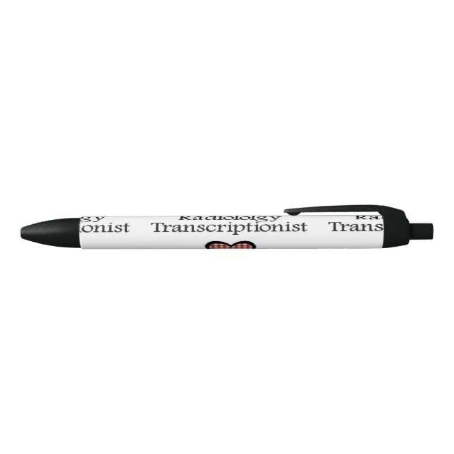 Radiology Transcriptionist RGH Pen (Top)