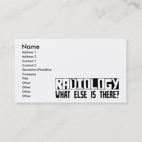 Radiology What Else Is There? Business Card Templates