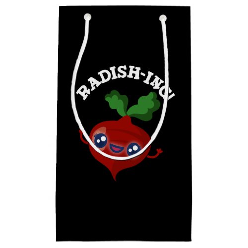 Radish_ing Funny Veggie Radish Pun Dark BG Small Gift Bag