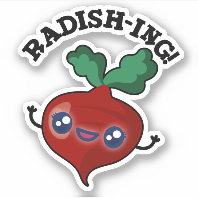 Radish-ing Funny Veggie Radish Pun  Sticker (Front)