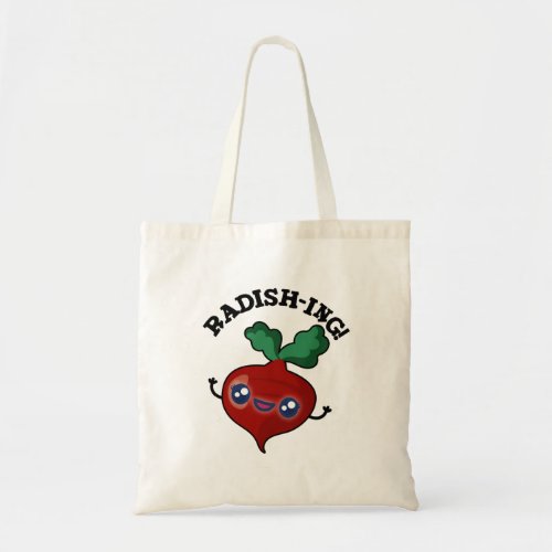 Radish_ing Funny Veggie Radish Pun Tote Bag