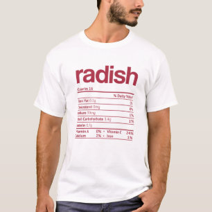 Radish Nutrition Fact Funny Thanksgiving Christmas T-Shirt