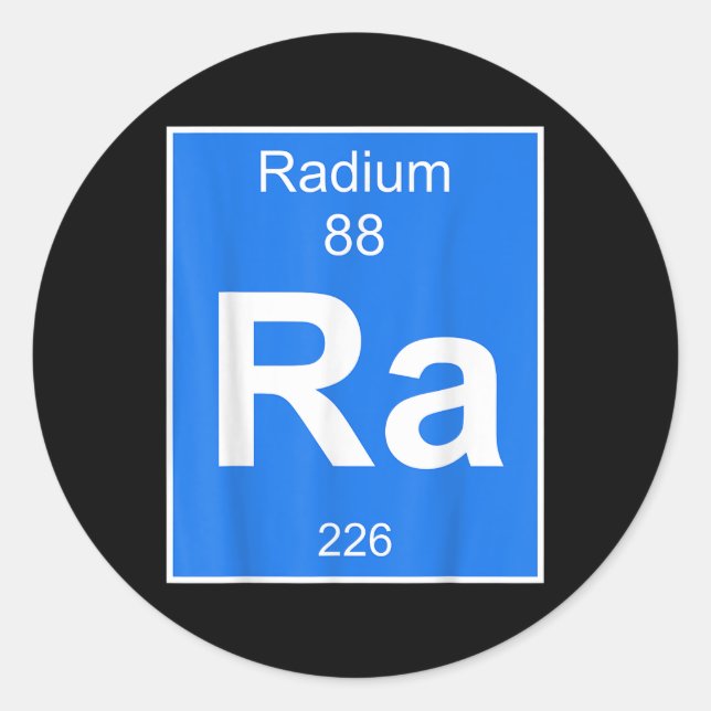 Radium Element Costume Periodic Table Chemistry Fu Classic Round Sticker (Front)