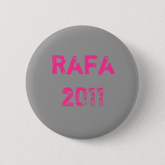 Rafa 2011 pinback button (Front)